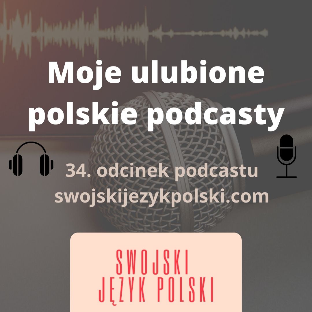 Moje ulubione polskie podcasty