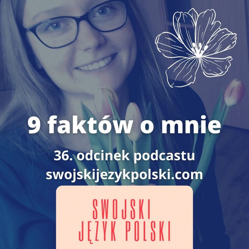 autorka podcastu do nauki polskiego