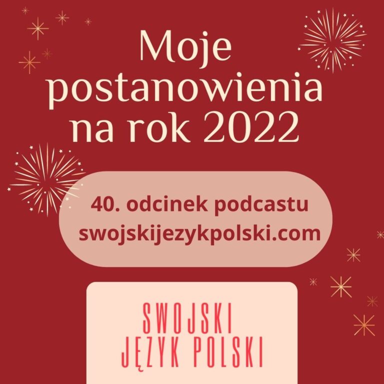 Read more about the article Moje postanowienia na rok 2022