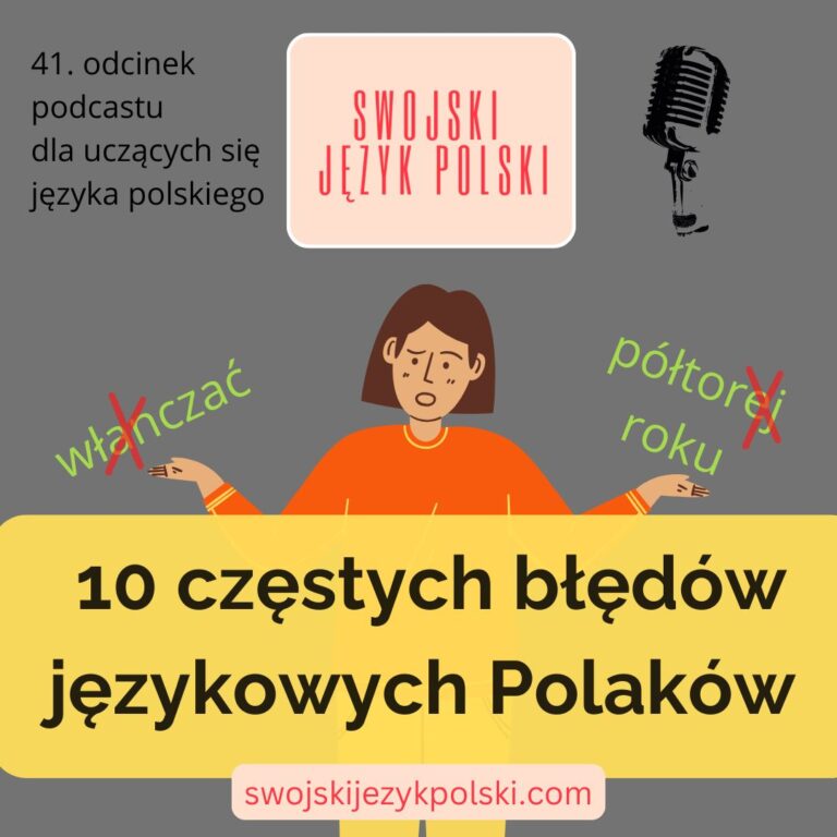 Read more about the article 10 częstych błędów językowych Polaków 