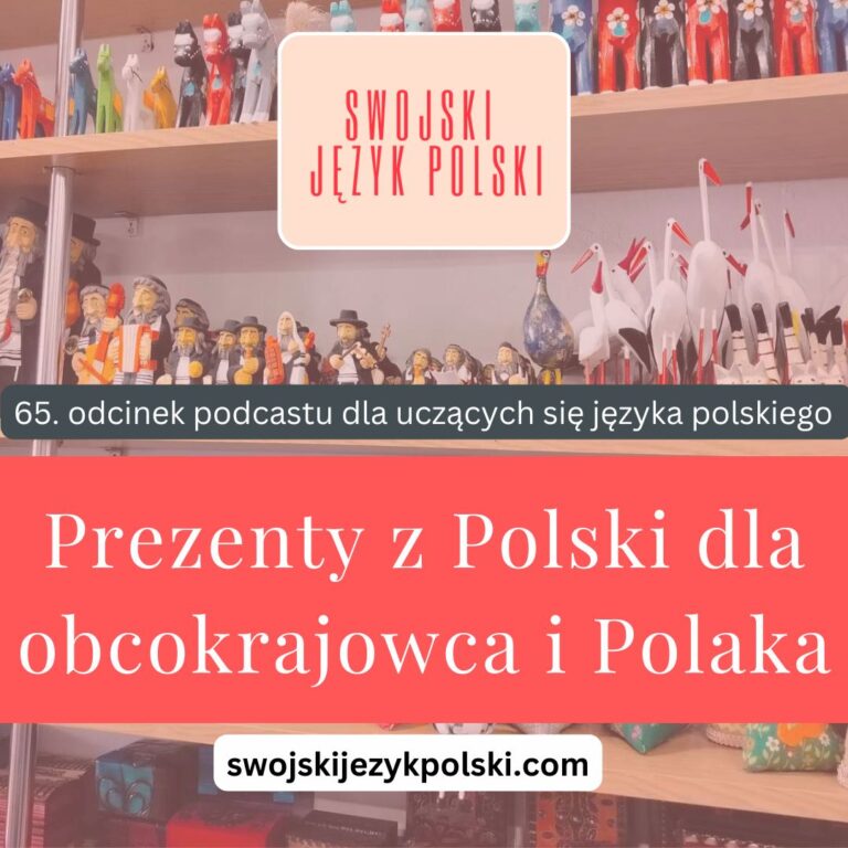 Read more about the article Prezenty z Polski dla obcokrajowca i Polaka
