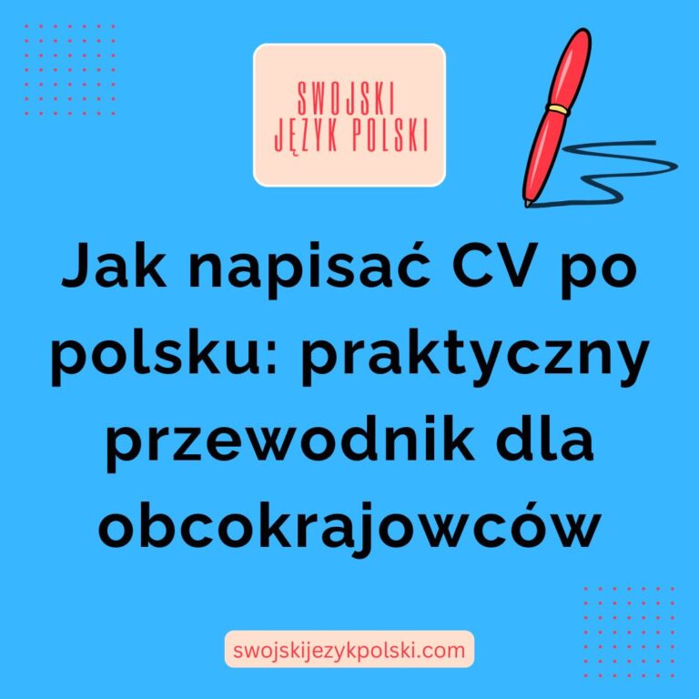 Read more about the article Jak napisać CV po polsku: praktyczny przewodnik dla obcokrajowców