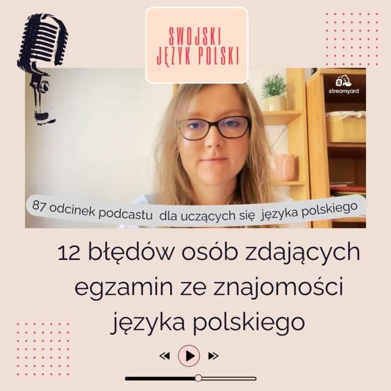 Read more about the article 12 błędów osób zdających egzamin ze znajomości języka polskiego